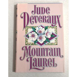 MOUNTAIN LAUREL - Jude Deveraux Hardcover Dust Jacket EUC 1990